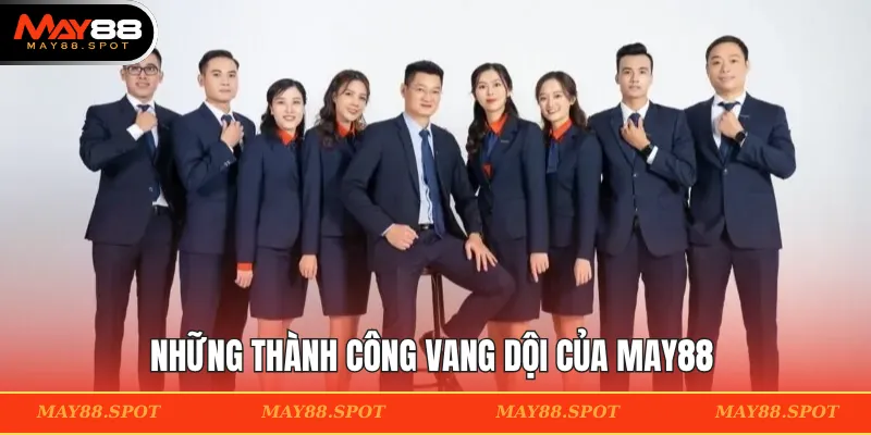 Những thành công vang dội của MAY88 dưới sự dẫn dắt của Hứa Quang Hán